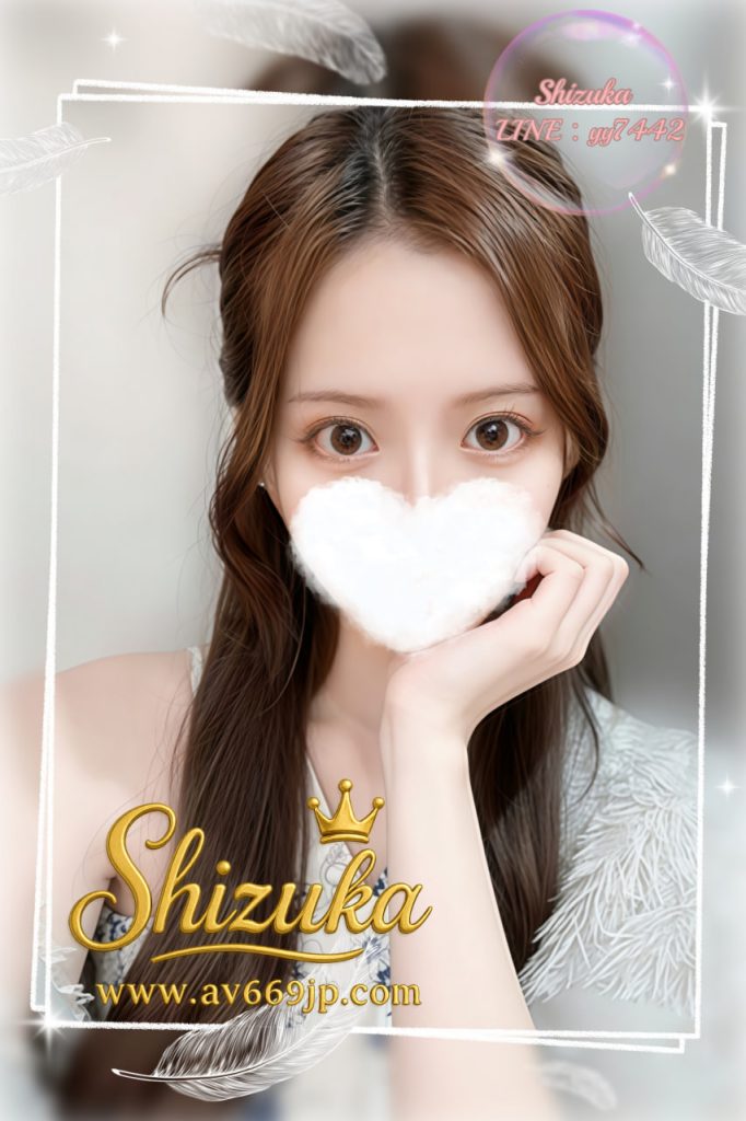 Japanese Girl｜写真本人｜出張サービス｜Tokyo Osaka｜Shizuka