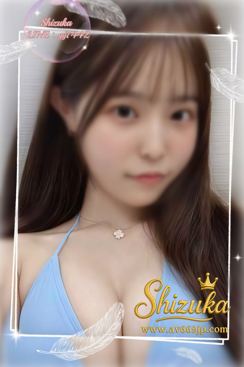 Japanese Girl｜写真本人｜出張サービス｜Tokyo Osaka｜Shizuka