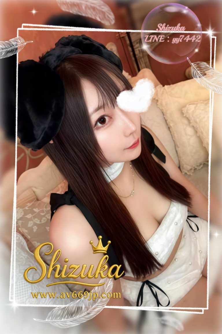 Japanese Girl｜写真本人｜出張サービス｜Tokyo Osaka｜Shizuka